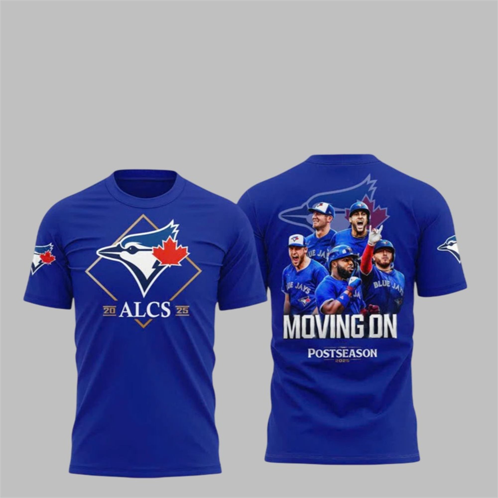 Blue Jays 2025 ALCS Moving On Postseason Shirt 1 1 Blue Jays 2025 ALCS Moving On Postseason Shirt 1 1
