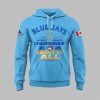 Blue Jays 2025 World Series Championship Hoodie 11 Blue Jays 2025 World Series Championship Hoodie 1