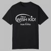 Blue Jays I'm A Wish Kid Shirt 8 Blue Jays Im A Wish Kid Shirt 0 0
