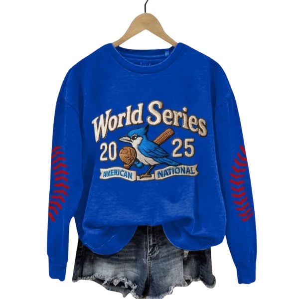 Blue Jays World Series 2025 American National Print Sweatshirt 2