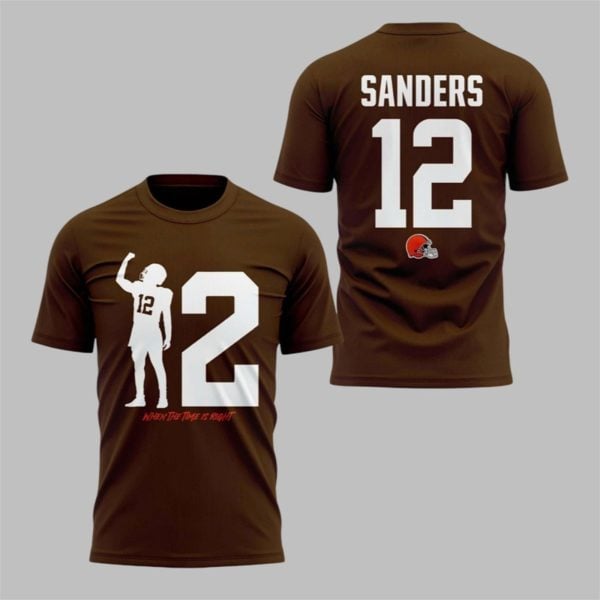 Browns Shedeur Sanders When The Time Is Right Shirt 1 1