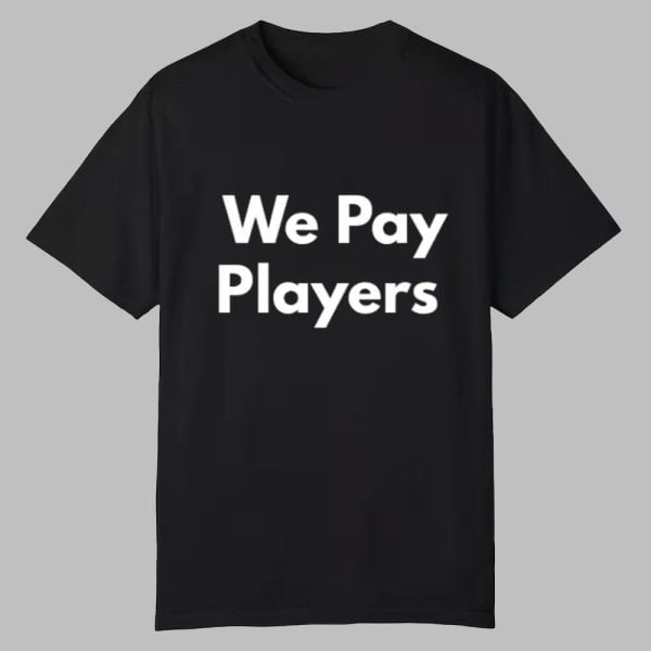 Chad Powers Coach Byrd We Pay Players Shirt 0 0