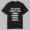 Chelsea Gray You Never Forget Your Fourth Shirt 0 0