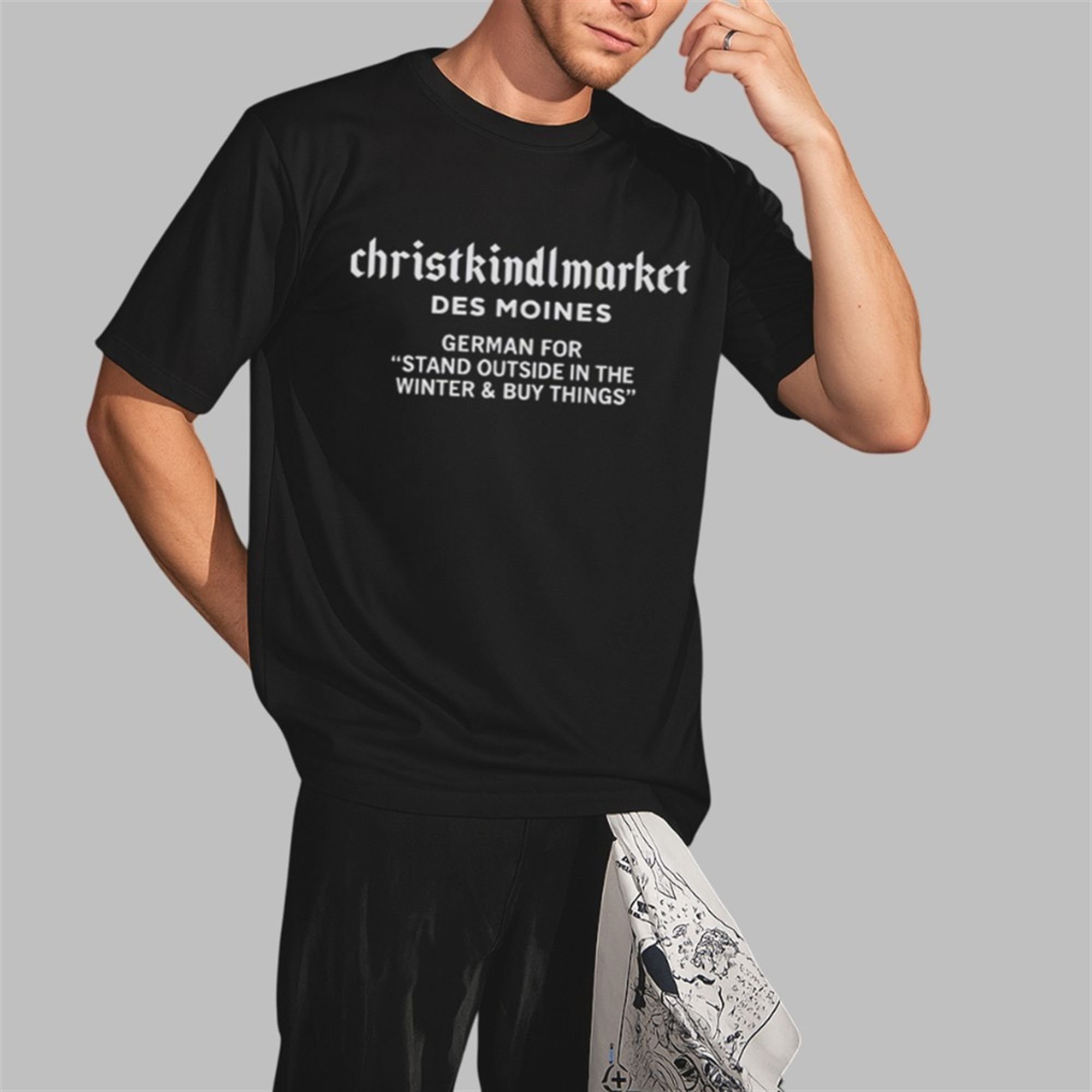 Christkindlmarket Des Moines Definition Shirt 3 Christkindlmarket Des Moines Definition Shirt 2 3
