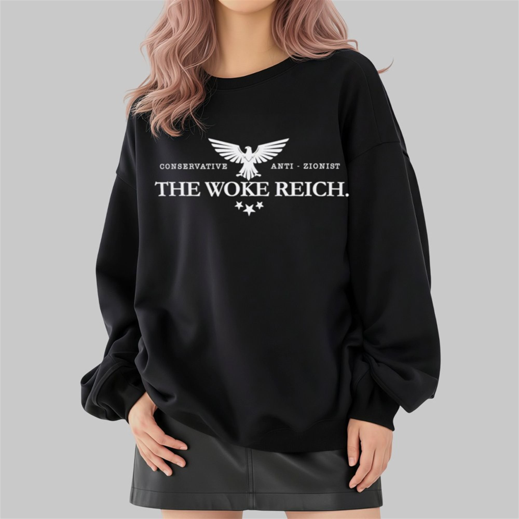 Conservative Anti-Zionist The Woke Reich Shirt 4 Conservative Anti Zionist The Woke Reich Shirt 2 4