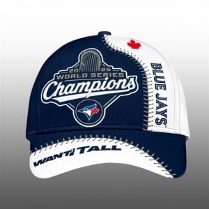 2025 Blue Jays World Series Want It All Cap 1 1