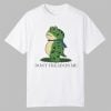 Don't Tread On Me Portland Frog Shirt 0 0