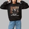 Dont Care Still Voting Adams Shirt 1 1