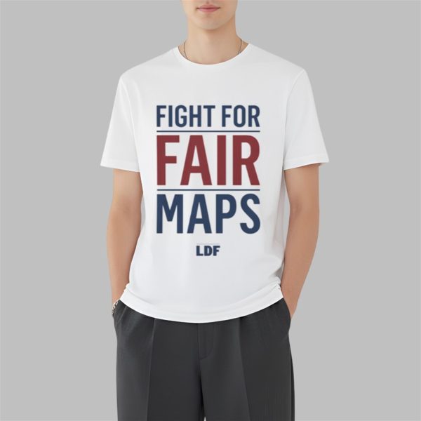Fight For Fair Maps Shirt 3 7