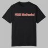 Fire Mike McDaniel Shirt 0 0
