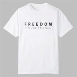 Freedom From Israel Shirt