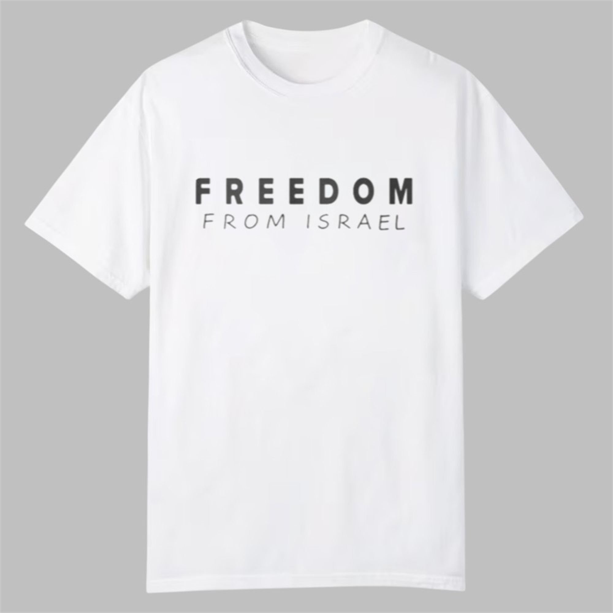 Freedom From Israel Shirt 1 Freedom From Israel Shirt 0 0