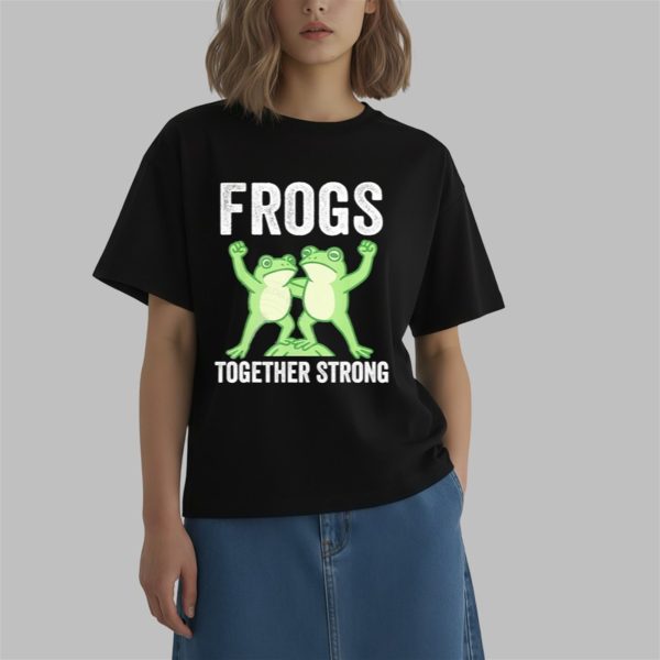 Frogs Together Strong Portland Frog Protest Shirt 0 2