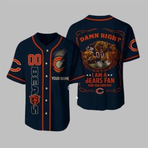 2025 Bears Damn Right I Am A Bears Fan Jersey 1 1