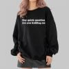 Hey Quick Question Are You Kidding Me Shirt 8 Hey Quick Question Are You Kidding Me Shirt 2 4