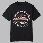 Home Of The Mile High Colorado Bills Backers Bills Mafia Shirt