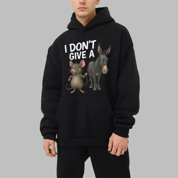 I Dont Give a Rats Donkey Shirt 2 1
