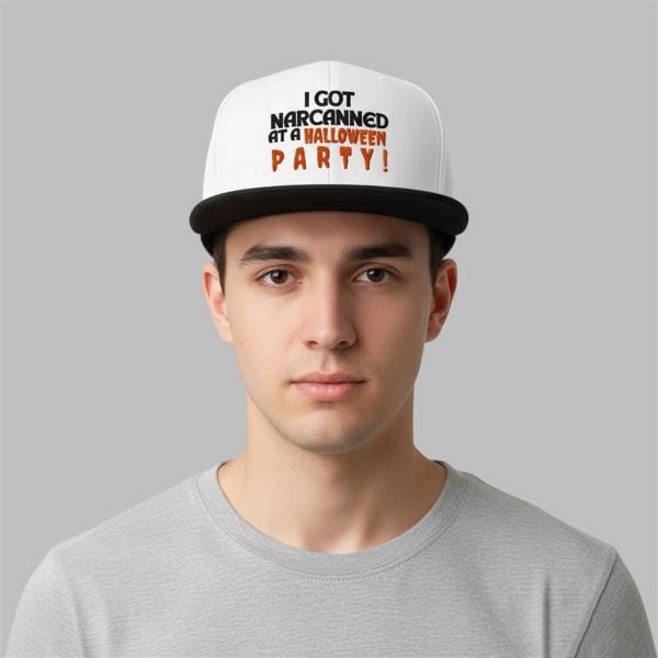 I Got Narcanned At A Halloween Party Hat 2