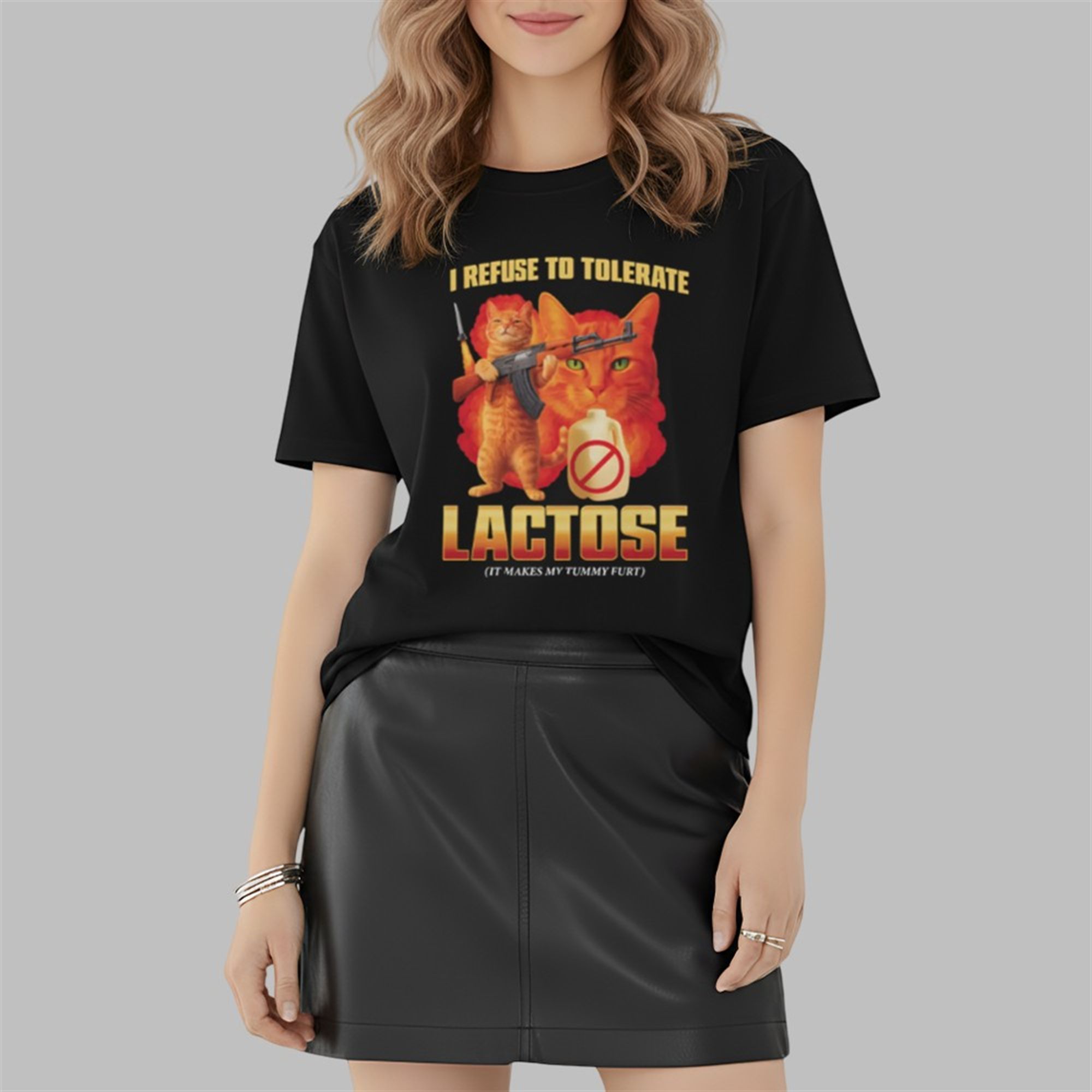 I Refuse To Tolerate Lactose It Makes My Tummy Hurt Shirt 2 2 I Refuse To Tolerate Lactose It Makes My Tummy Hurt Shirt 2 2