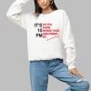 Its 10 PM Do You Know Where Your Girlfriend Is Shirt 1 a