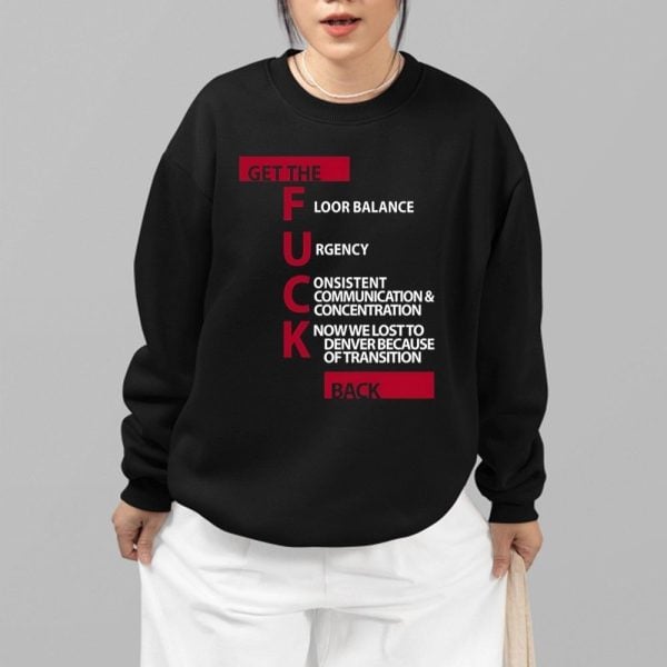 Jeff Van Gundy Get The Fuck Back Shirt 2 7