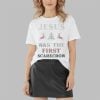 Jesus Was The First Scarecrow Shirt 3 4