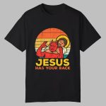 Joe Biggs Jesus Has Your Back Shirt