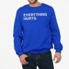 Justin Turner Cubs Everything Hurts Shirt 4 11