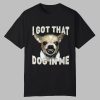 Kike Hernandez I Got That Dog In Me Shirt 0 0