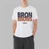 LeBron James Bron Knows Shirt 3 7