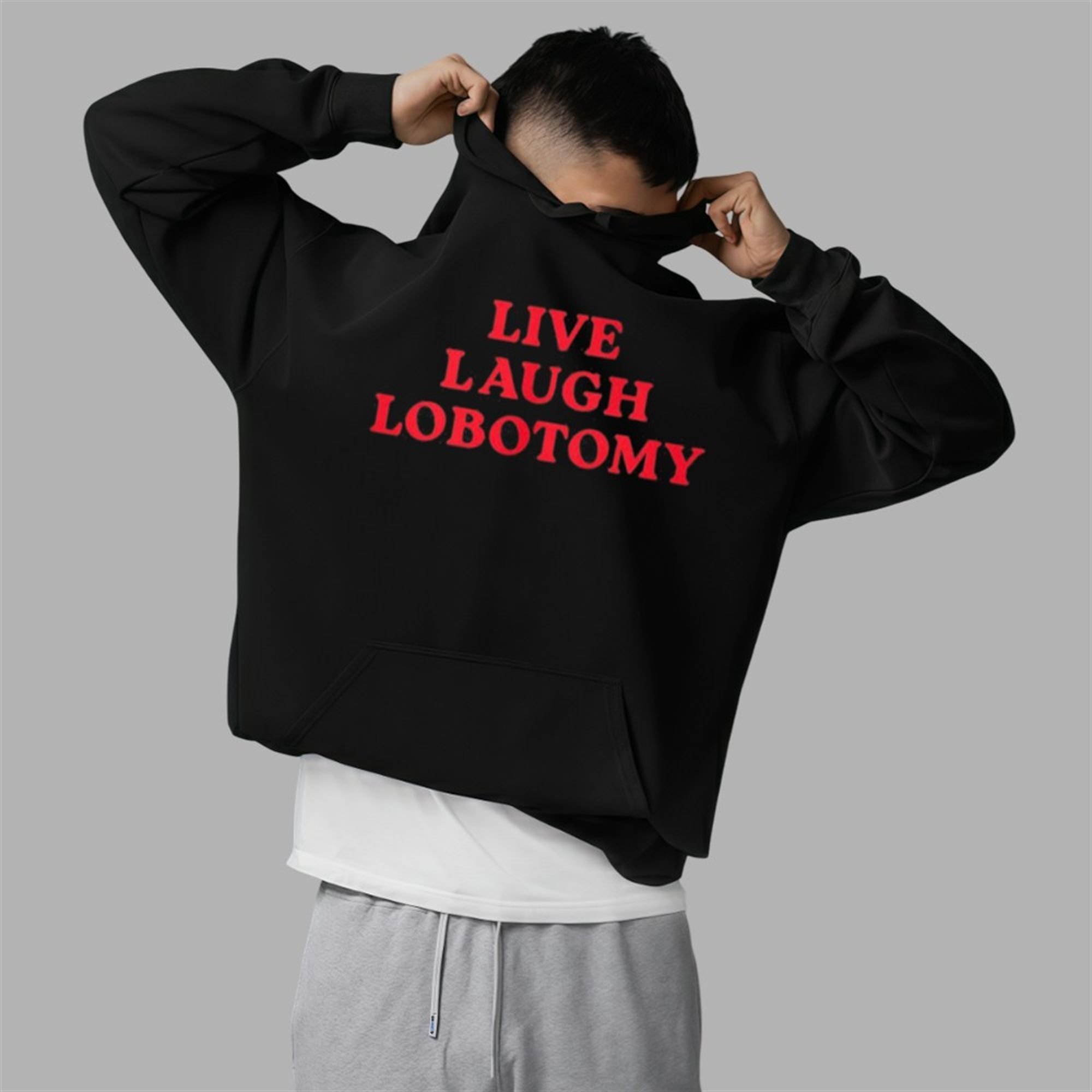 Live Laugh Lobotomy Shirt 5 Live Laugh Lobotomy Shirt 2 5