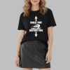 Lonely That Destroy This Shirt 2 2