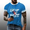 Men's 2025 Let's Go Blue Jays Them Up Short Sleeve T-Shirt 2 Men's 2025 Let's Go Blue Jays Them Up Short Sleeve T-Shirt