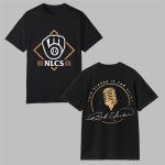 Milwaukee Brewers 2025 NLCS This Season Is For UECK Shirt