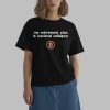 My Retirement Plan Is Cocietal Collapse Bitcoin Shirt 0 2