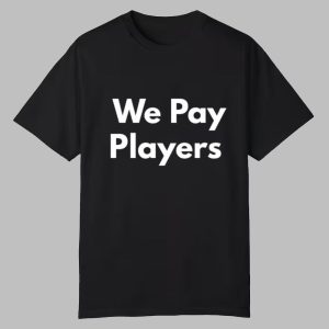 Chad Powers Coach Byrd We Pay Players Shirt 0 0