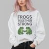 Portland Frogs Together Strong Shirt 2 3