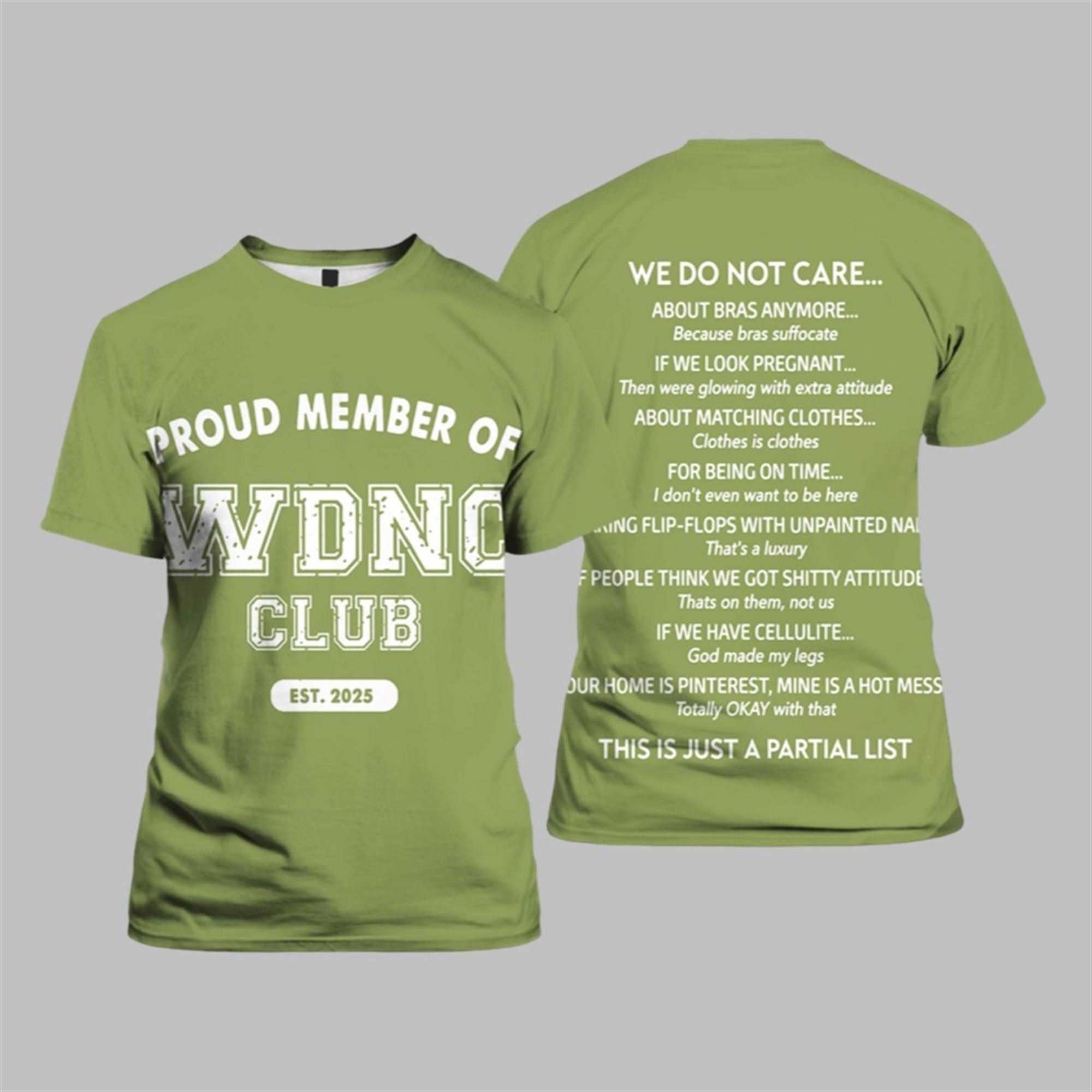Proud Member Of WDNC Club Est 2025 We Do Not Care Shirt 1 1 Proud Member Of WDNC Club Est 2025 We Do Not Care Shirt 1 1