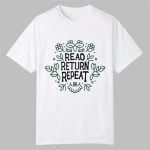 Read Return Repeat Shirt