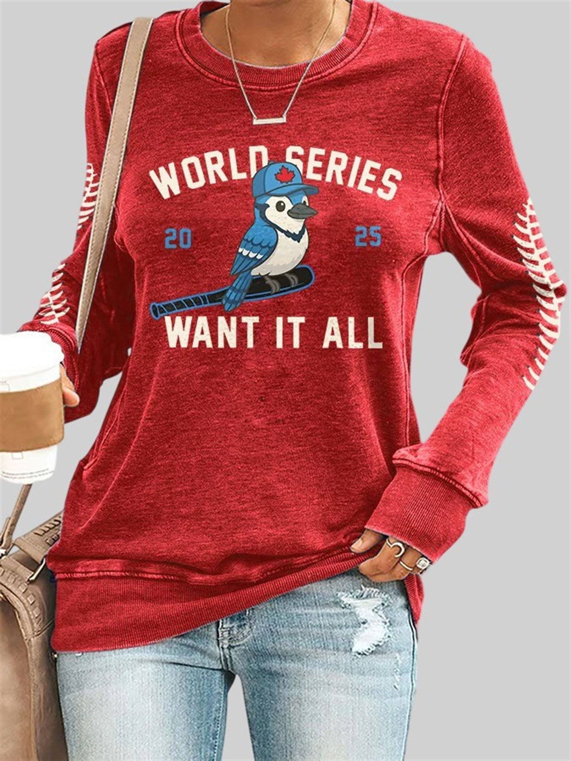 Retro Toronto Baseball World Series 2025 Want It All Print Sweatshirt 2 Retro Toronto Baseball World Series 2025 Want It All Print Sweatshirt 2