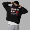 Shut Up Gina 2025 Shirt 9 Shut Up Gina 2025 Shirt 2 5