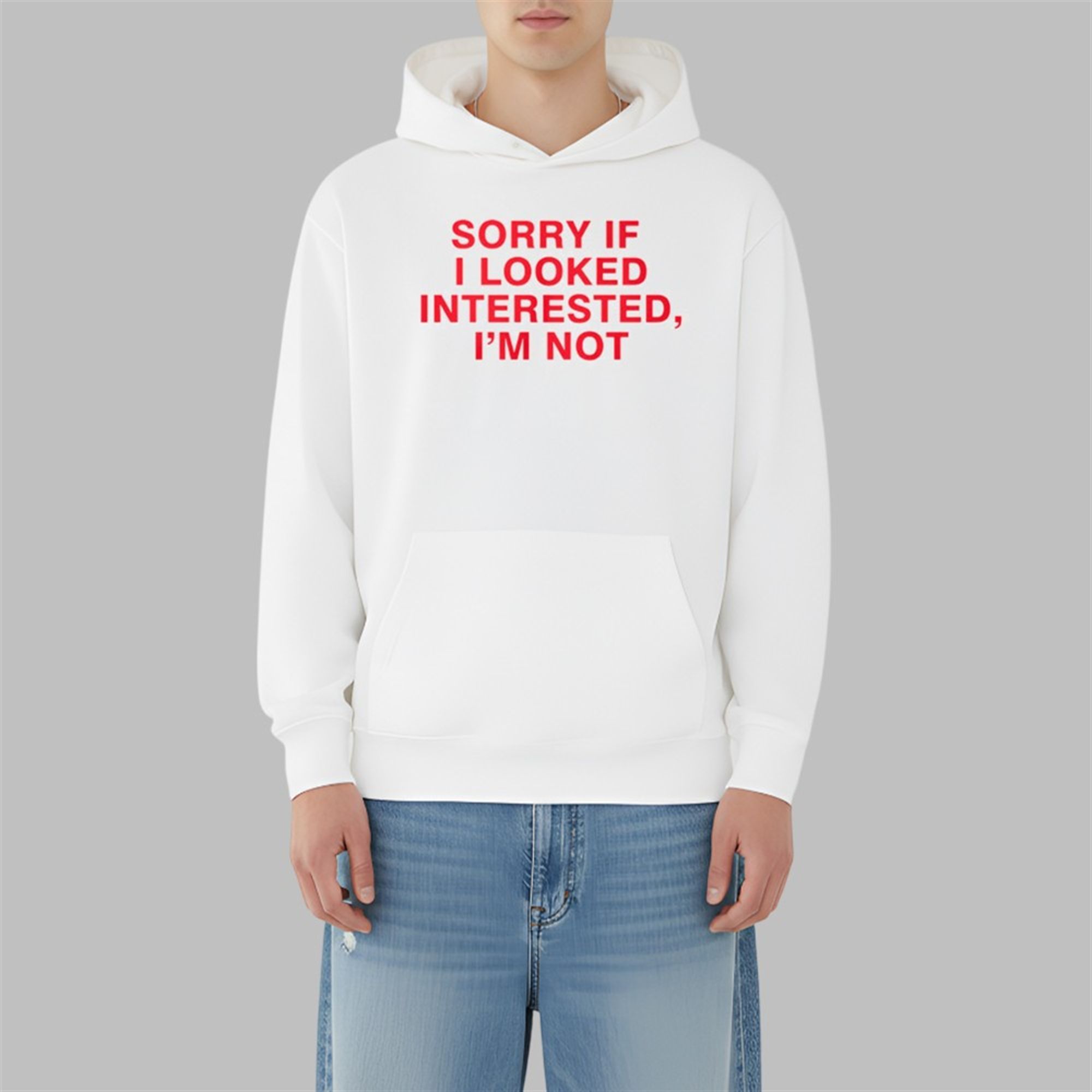 Sorry If I Looked Interested I'm Not Shirt 2 Sorry If I Looked Interested Im Not Shirt 3 10