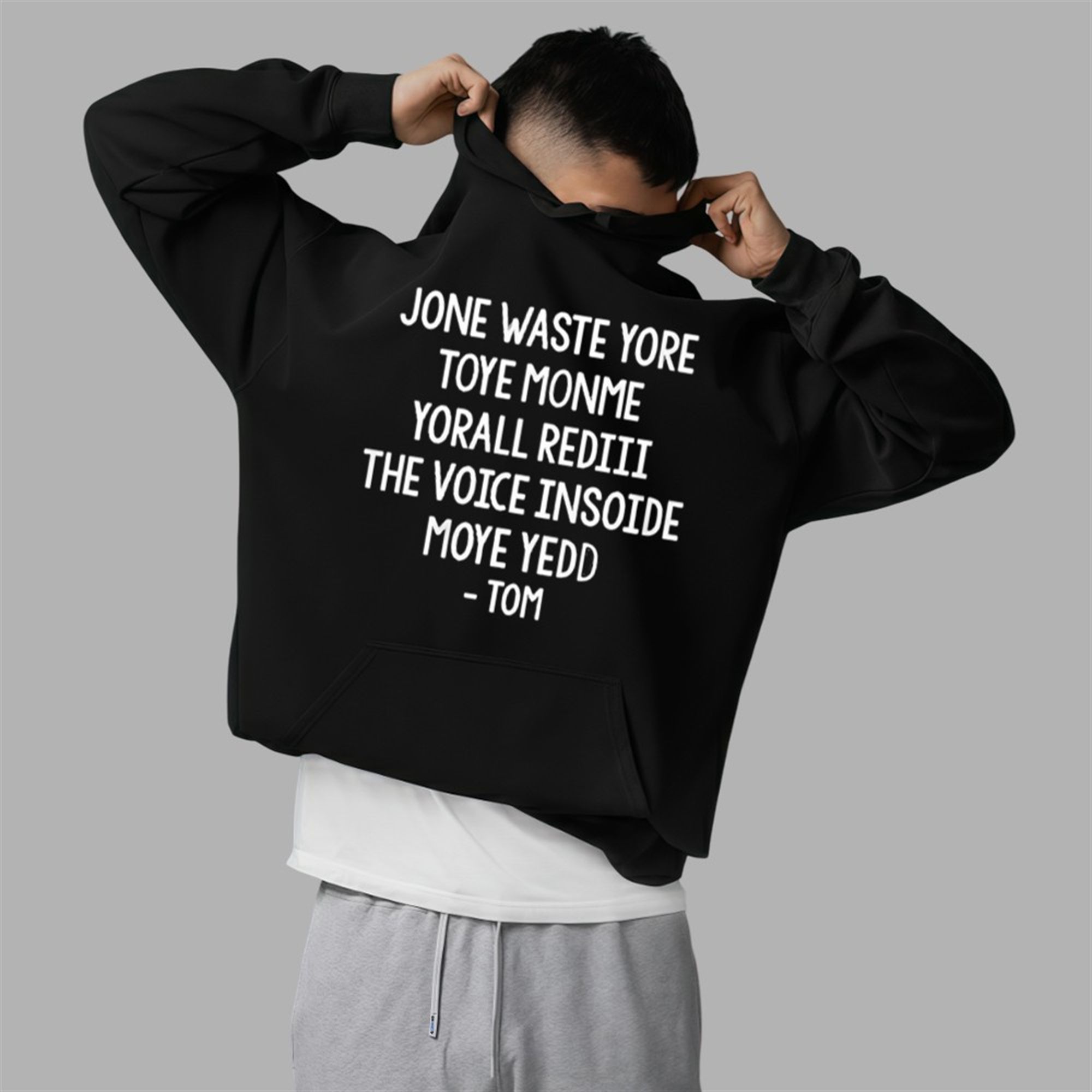 Steve Jone Waste Yore Toye Monme Yorall Rediii The Voice Insoide Moye Yedd Tom Shirt 5 Steve Jone Waste Yore Toye Monme Yorall Rediii The Voice Insoide Moye Yedd Tom Shirt 2 5