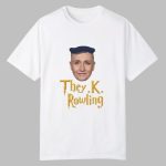 They K Rowling Shirt