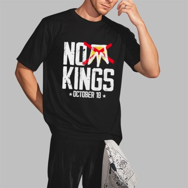 Tom Mossey No Kings October 18 Shirt 2 3