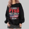 Trump Supporter Pretty Tired Of Stupid Democrats Shirt 2 4