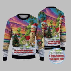 2025 Grnch All I Want For Christmas Are Your Two Butt Cheeks Ugly Sweater 1 1