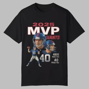 2025 MVP Giants 4900 Pass YDS 40 Pass TDs Shirt 0 0
