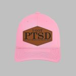 I Got PTSD Pussy Thats So Delicious Hat
