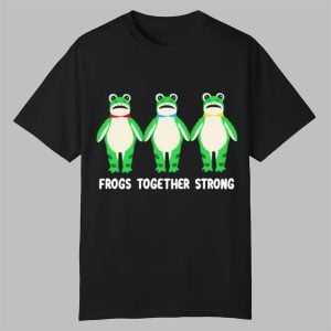 Frogs Together Strong Portland Frog Protest Anti ICE Shirt 0 0
